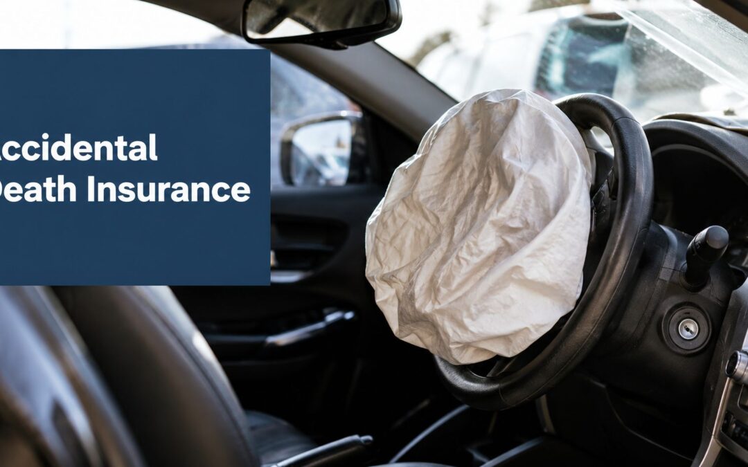 Accidental Death Insurance: A Complete 2026 Guide